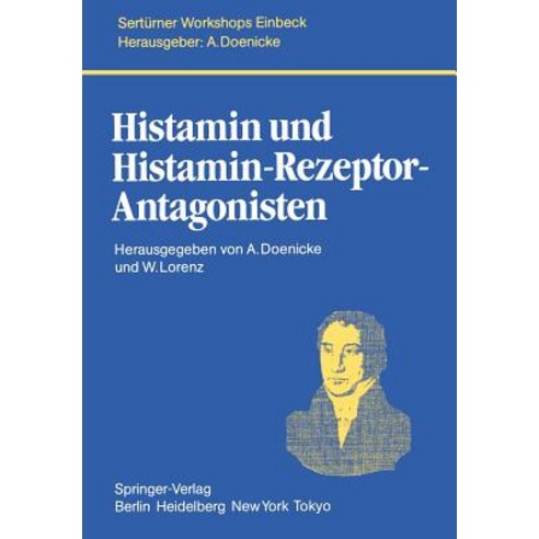 Histamin Und Histamin-Rezeptor-Antagonisten Paperback, Springer
