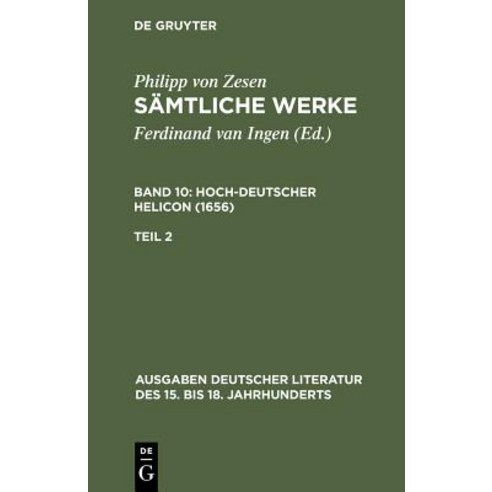 Deutscher Helikon. Zweiter Teil Hardcover, de Gruyter