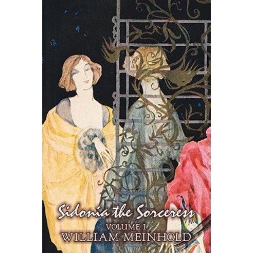 Sidonia the Sorceress Volume I Paperback, Aegypan