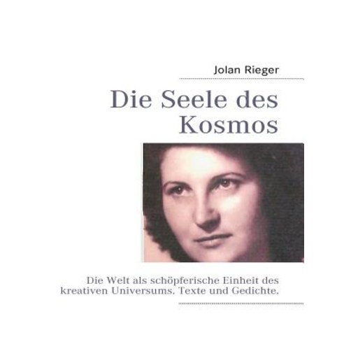 Die Seele Des Kosmos Paperback, Books on Demand