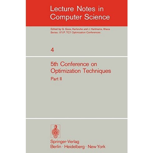 Fifth Conference on Optimization Techniques. Rome 1973: Part 2 Paperback, Springer