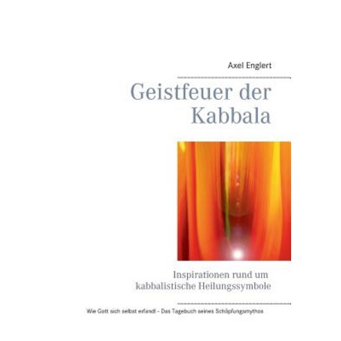 Geistfeuer Der Kabbala Paperback, Books on Demand