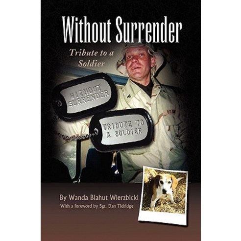 Without Surrender Paperback, Xlibris Corporation