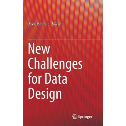 New Challenges for Data Design Hardcover, Springer