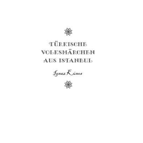 Turkische Volksmarchen Aus Istanbul Hardcover, Severus
