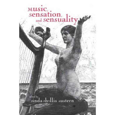 Music Sensation and Sensuality Paperback, Routledge