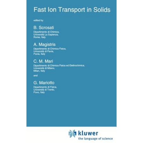 Fast Ion Transport in Solids Hardcover, Springer