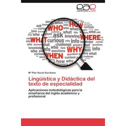 Linguistica y Didactica del Texto de Especialidad Paperback, Eae Editorial Academia Espanola