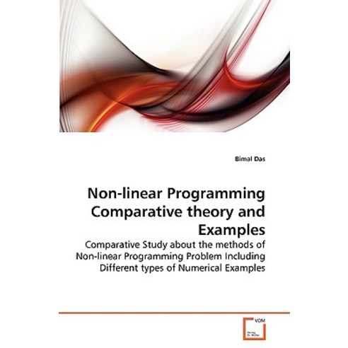 Non-Linear Programming Comparative Theory and Examples Paperback, VDM Verlag