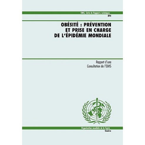 Obsit: Prvention Et Prise En Charge de L''Pidmie Mondiale Paperback, World Health Organization