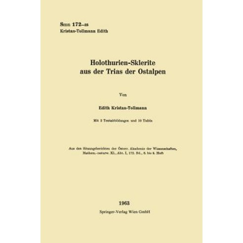 Holothurien-Sklerite Aus Der Trias Der Ostalpen Paperback, Springer