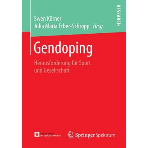 Gendoping: Herausforderung Fur Sport Und Gesellschaft Paperback, Springer Spektrum
