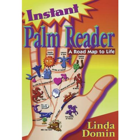 Instant Palm Reader: A Roadmap to Life a Roadmap to Life Paperback, Llewellyn Publications