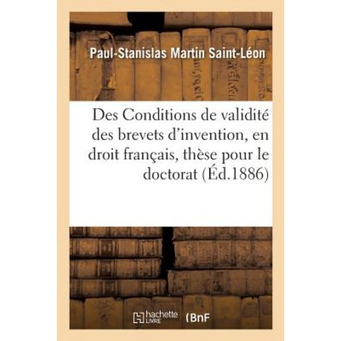 Faculte de Droit de Paris. de L''Occupation En Droit Romain. Des Conditions de Validite Paperback, Hachette Livre - Bnf