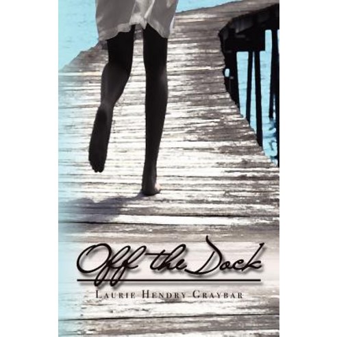 Off the Dock Paperback, Createspace