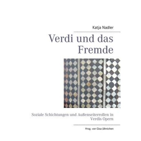 Verdi Und Das Fremde Paperback, Books on Demand