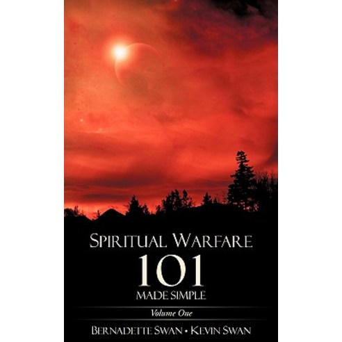 Spiritual Warfare 101 Made Simple Paperback, Xulon Press