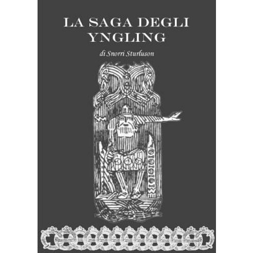 La Saga Degli Yngling Paperback, Lulu.com