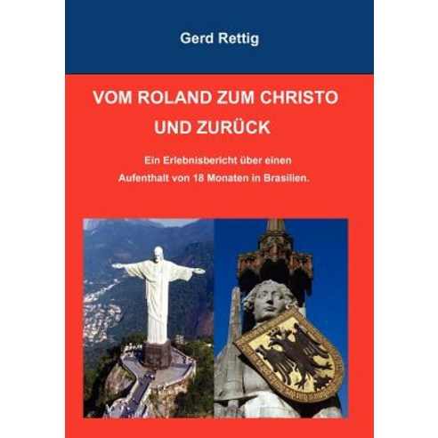Vom Roland Zum Christo Und Zur Ck Paperback, Books on Demand