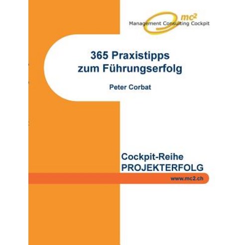 365 Praxistipps Zum Fuhrungserfolg Paperback, Books on Demand