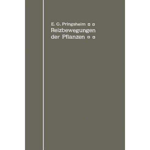 Die Reizbewegungen Der Pflanzen Paperback, Springer