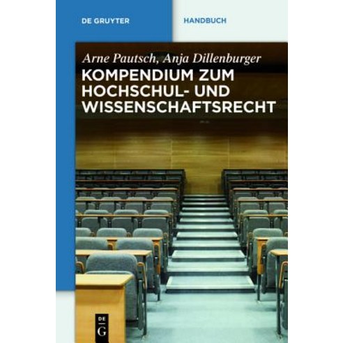 Kompendium Zum Hochschul- Und Wissenschaftsrecht Hardcover, Walter de Gruyter