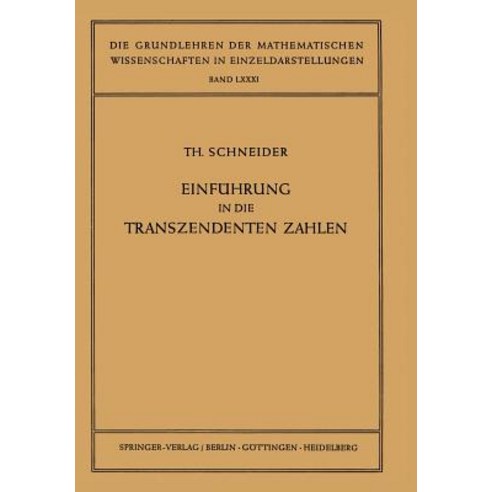 Einfuhrung in Die Transzendenten Zahlen Paperback, Springer