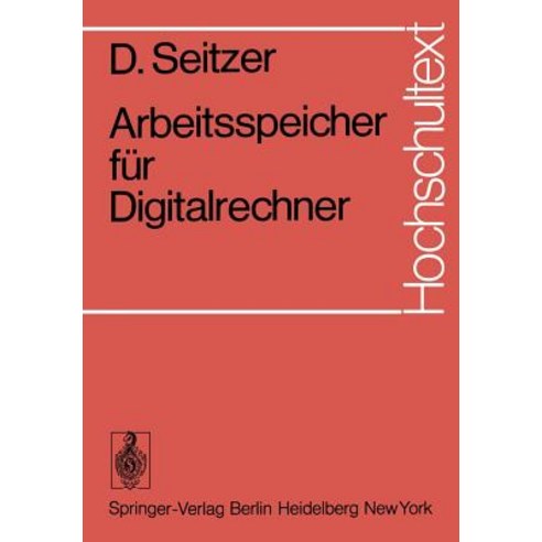 Arbeitsspeicher Fur Digitalrechner Paperback, Springer