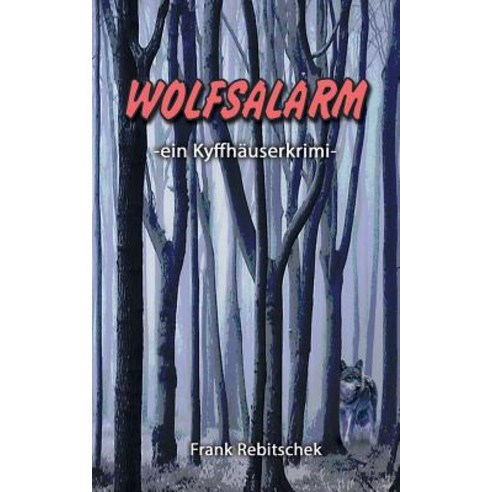 Wolfsalarm Paperback, Books on Demand