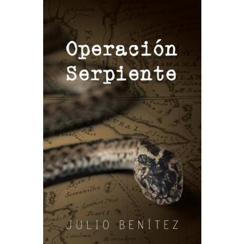 Operacion Serpiente Paperback, Palibrio