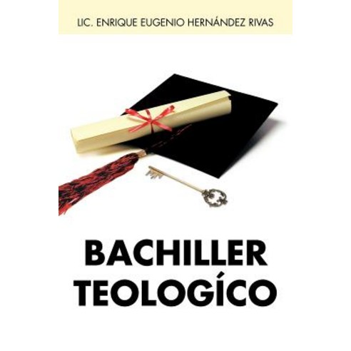 Bachiller Teologico Paperback, Palibrio