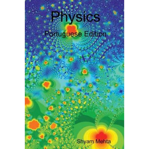 Physics: Portuguese Edition Paperback, Lulu.com