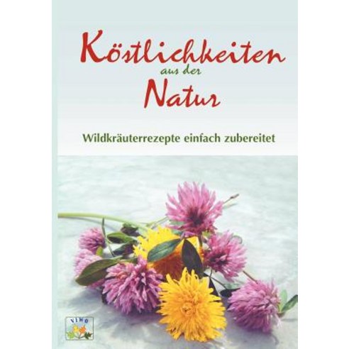 K Stlichkeiten Aus Der Natur Paperback, Books on Demand