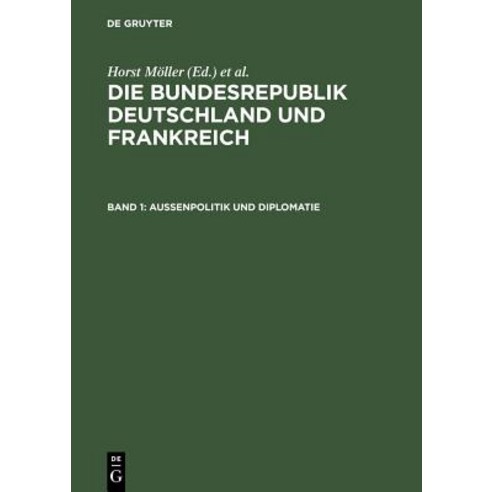 Auenpolitik Und Diplomatie Hardcover, Walter de Gruyter