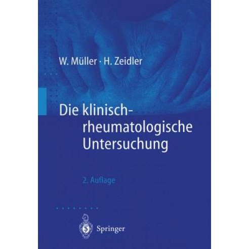 Die Klinisch-Rheumatologische Untersuchung Paperback, Springer