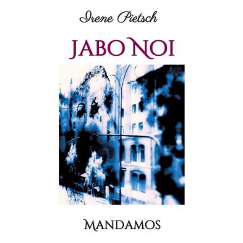 Jabo Noi Paperback, Mandamos Verlag Ug (Haftungsbeschrankt)