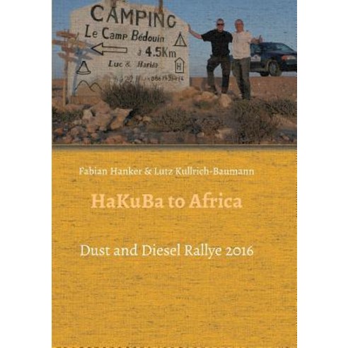 Hakuba to Africa Paperback, Tredition Gmbh