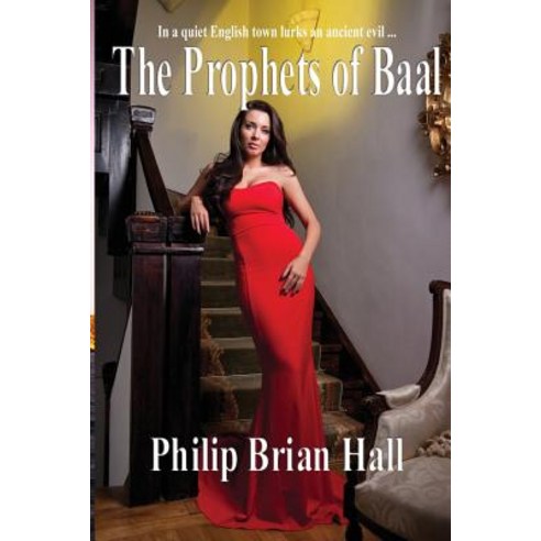 The Prophets of Baal Paperback, Createspace
