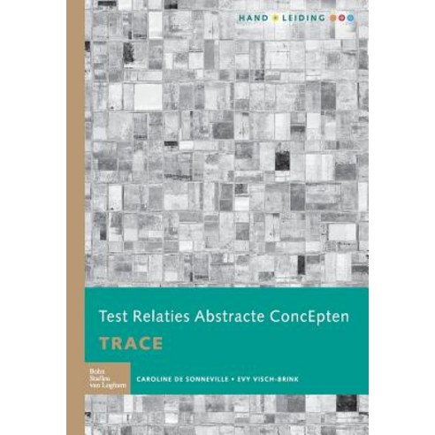 Test Relaties Abstracte Concepten Trace: Handleiding Paperback, Bohn Stafleu Van Loghum