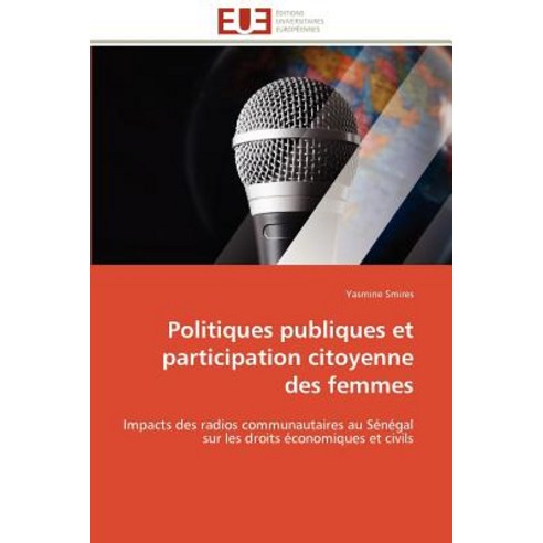 Politiques Publiques Et Participation Citoyenne Des Femmes Paperback, Omniscriptum