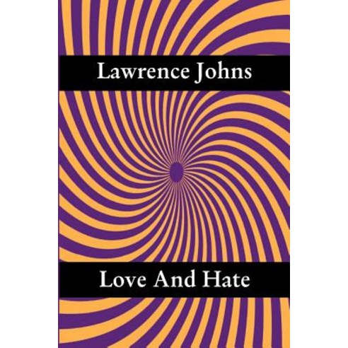 Love and Hate Paperback, Conscious Publishing