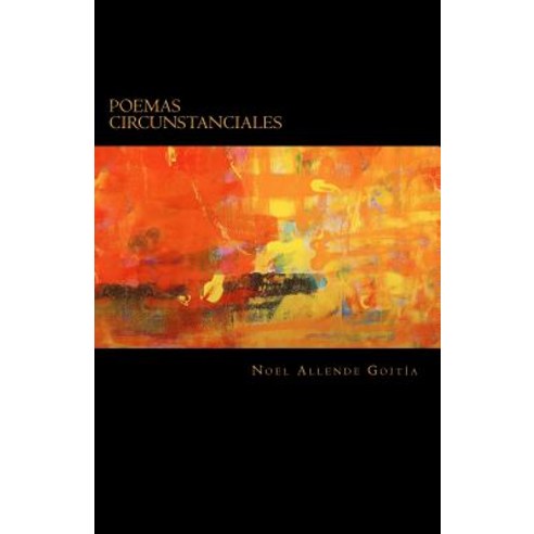 Poemas Circunstanciales Paperback, Createspace