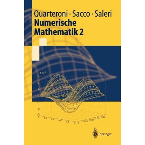 Numerische Mathematik 2 Paperback, Springer