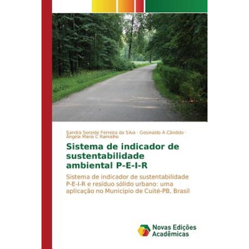 Sistema de Indicador de Sustentabilidade Ambiental P-E-I-R Paperback, Novas Edicoes Academicas