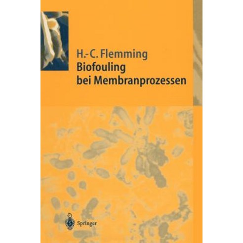Biofouling Bei Membranprozessen Paperback, Springer