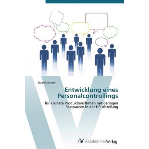 Entwicklung Eines Personalcontrollings Paperback, AV Akademikerverlag