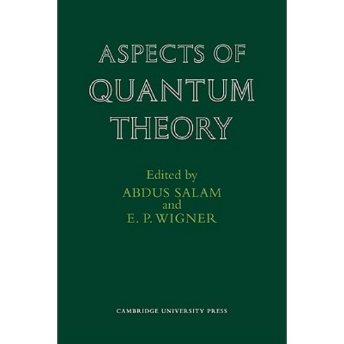 Aspects of Quantum Theory Paperback, Cambridge University Press