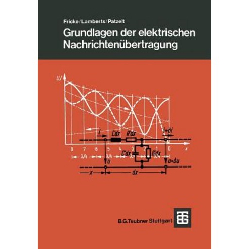 Grundlagen Der Elektrischen Nachrichtenubertragung Paperback, Vieweg+teubner Verlag