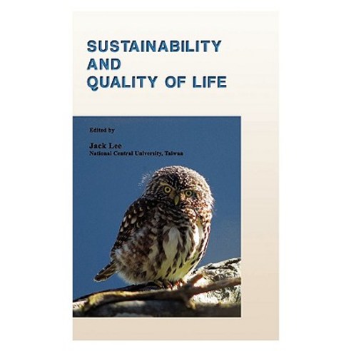Sustainability and Quality of Life Paperback, Ria University Press