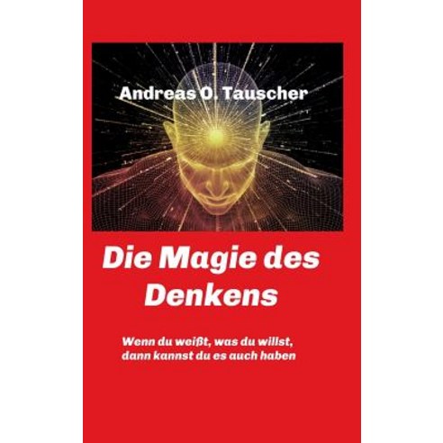 Die Magie Des Denkens Hardcover, Tredition Gmbh